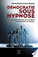 Démocratie sous hypnose
