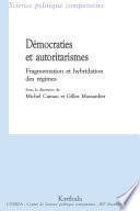 Démocraties et autoritarismes - Fragmentation et hybridation des régimes