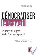 Démocratiser le travail