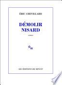 Démolir Nisard