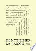 Démythifier la raison
