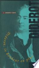 Denis Diderot, le bonheur en plus