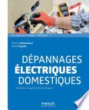 Dépannages électriques domestiques
