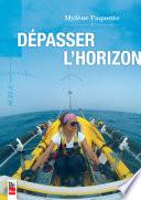 Dépasser l'horizon