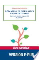 Dépasser les difficultés d'apprentissage