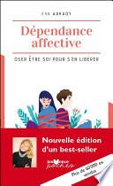 Dépendance affective (ne)