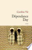Dépendance day