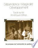 Dépendance marginalité développement