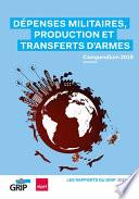 Dépenses militaires, production et transferts d'armes