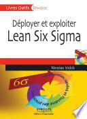 Déployer et exploiter Lean Six Sigma