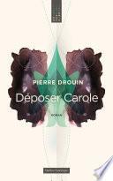 Déposer Carole