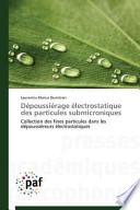 Dépoussiérage électrostatique des particules submicroniques