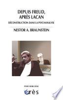 Depuis Freud, après Lacan