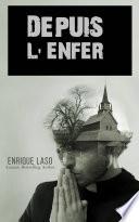 Depuis l'enfer