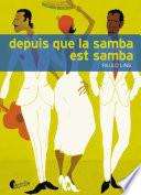 Depuis que la samba est samba