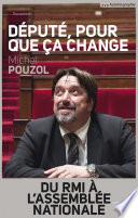 Député, pour que ça change