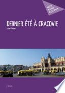 Dernier été à Cracovie