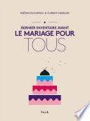 Dernier inventaire avant le mariage pour tous