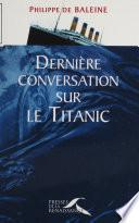 Dernière conversation sur le Titanic