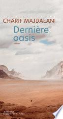 Dernière oasis