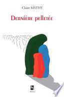 Dernière pelletée