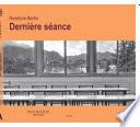 Dernière scéance