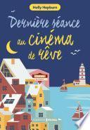 Dernière séance au cinéma de rêve