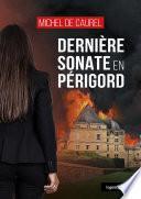 Dernière sonate en Périgord