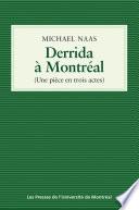 Derrida à Montréal