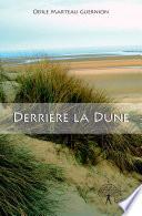 Derrière la Dune