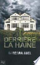 Derrière la haine