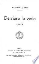 Derrière le voile