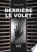 Derrière le volet