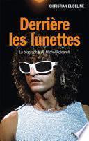 Derrière les lunettes