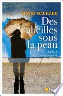 Des abeilles sous la peau