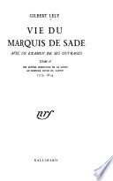 Des années libertines de La Coste au dernier hiver du captif, 1773-1814