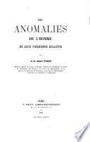 Des anomalies de l'homme