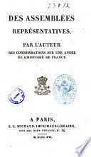 Des assemblées représentatives. Par l'auteur des Considérations sur une année de l'histoire de France