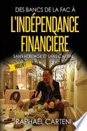 Des bancs de la fac à l'indépendance financière