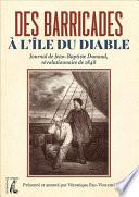 Des barricades à l'île du Diable