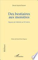 Des bestiaires aux monstres