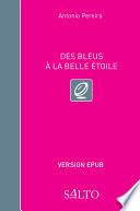 Des Bleus à la belle étoile