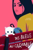 Des bleus au cartable
