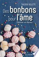 Des bonbons pour l'âme