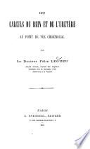 Des calculs du rein et de l'uretère au point de vue chirurgical