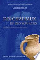Des châteaux et des sources
