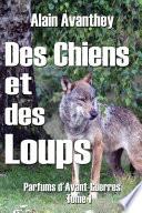 Des Chiens et des Loups