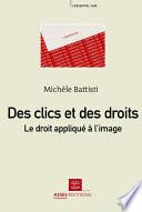 Des clics et des droits : le droit appliqué à l'image