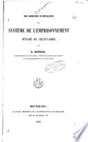 Des conditions d'application du système de l'emprisonnement séparé ou cellulaire