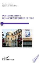 Des contentieux de l'action publique locale